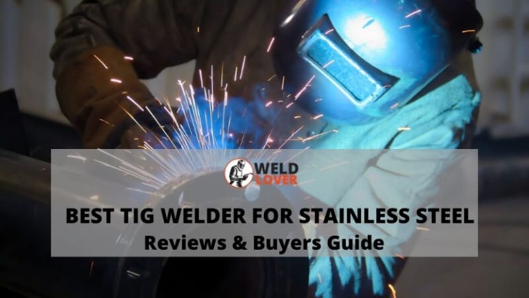 Best tig welder for stainless steel
