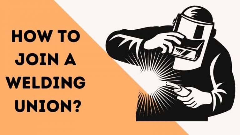 How to Join a Welding Union
