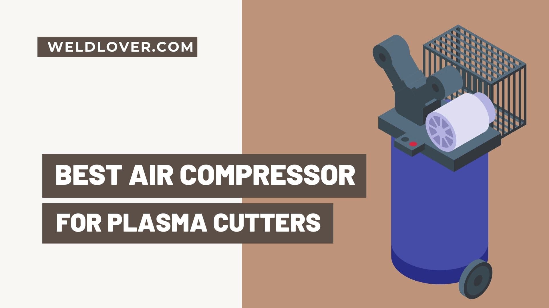 Best Air Compressor For Plasma Cutters
