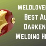 Best Auto Darkening Welding Helmet – Reviews & Buying Guide 2022